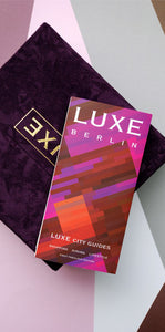 LUXE Berlin 4th Edition
